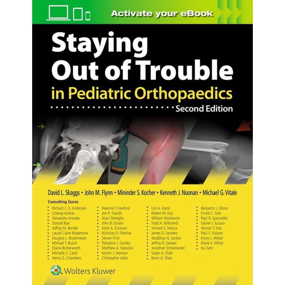 Staying Out of Trouble in Pediatric Orthopaedics, (Hardcover)