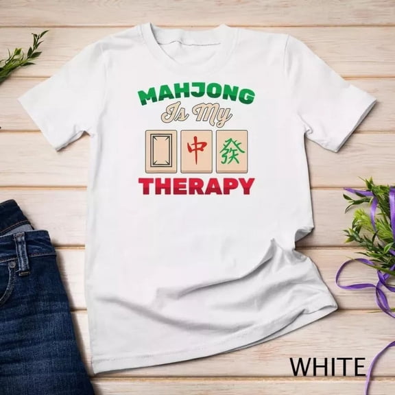 Hot Trending Mah-Jong - Mahjong Is My Therapy - Family Game T-Shirt Birthday Gifts; For Men & Women