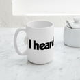 thumbnail image 5 of CafePress - I Heard Laurel Mugs - 15 oz Ceramic Large White Novelty Mug, 5 of 6