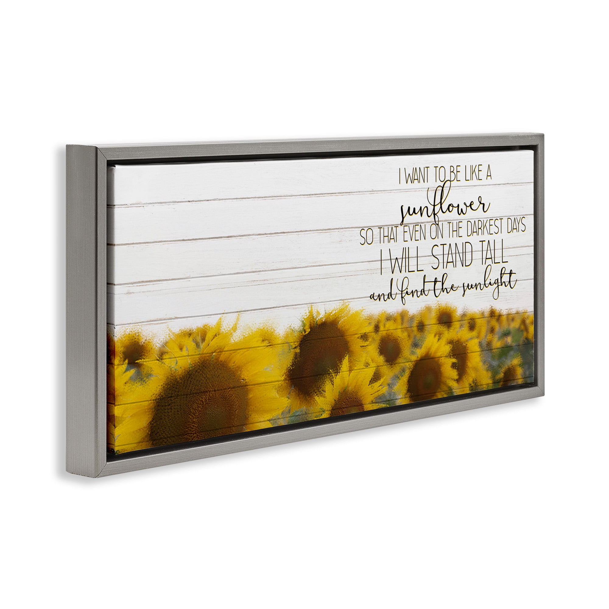 Stupell Industries Like A Sunflower Inspiring Word Design Botanical & Floral Painting Gray Floater Framed Canvas Art Print Wall Art, 25 x 11