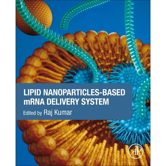 Lipid Nanoparticles-Based mRNA Delivery System, (Paperback)