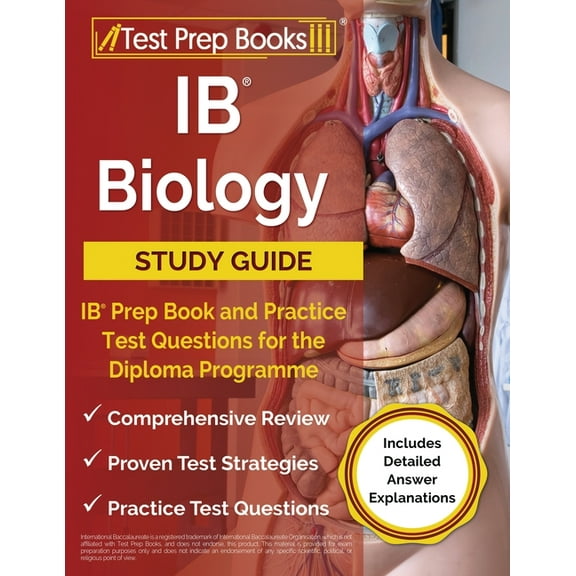 IB Biology Study Guide: IB Prep Book and Practice Test Questions for the Diploma Programme [Includes Detailed Answer Exp, (Paperback)