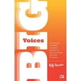 thumbnail image 1 of Pre-Owned Big Voices: An Invitation To Women To Awaken, Increase Joy, Reduce Suffering And Think Differently (Paperback) 099904611X 9780999046111, 1 of 1