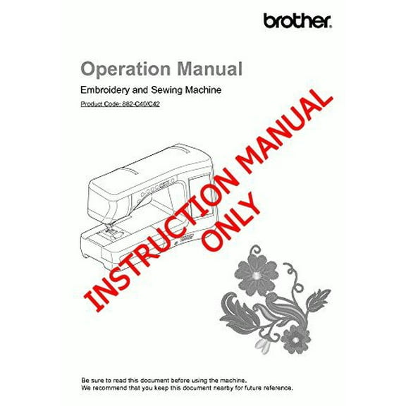 Brother Innov-is VM6200D Sewing Embroidery Machine Owners Instruction Manual
