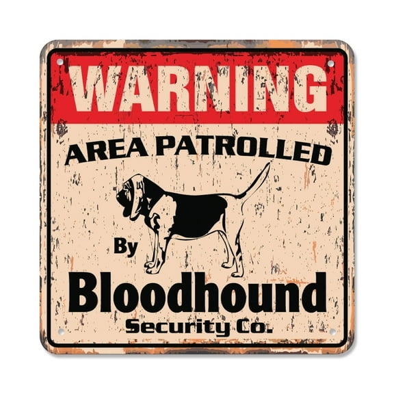 BLOODHOUND Vintage Security Sign Area Patrolled pet dog search rescue lover vet breeder gift Rigid Plastic | Indoor/Outdoor | 10" Wide