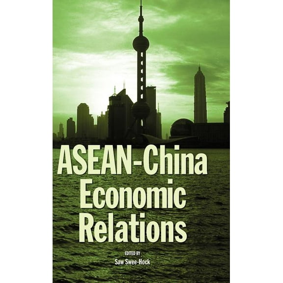 ASEAN-China Economic Relations (Hardcover)