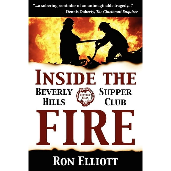 Inside the Beverly Hills Supper Club Fire