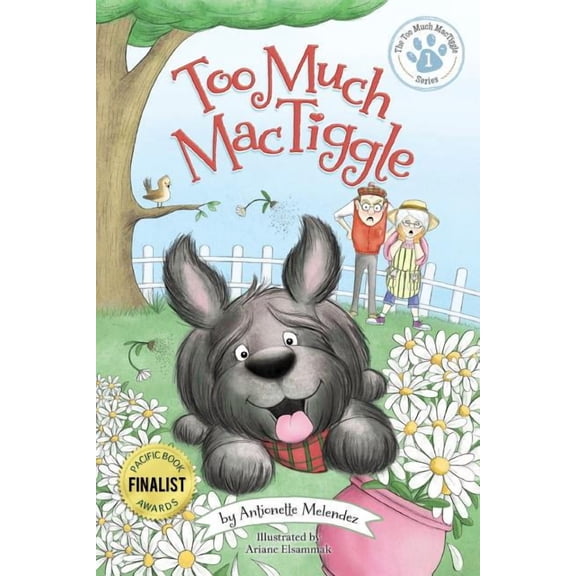 Too Much Mactiggle Too Much Mactiggle, Book 1, (Paperback)