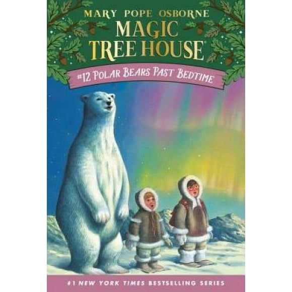 Pre-Owned Polar Bears Past Bedtime (Paperback 9780679883418) by Mary Pope Osborne