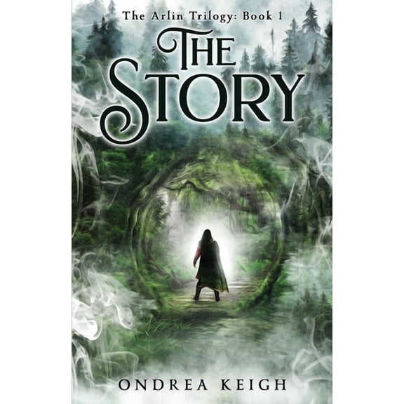 The Arlin Trilogy The Story, Book 1, (Paperback)