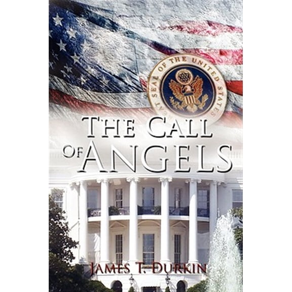 Pre-Owned The Call of Angels (Paperback) 1434396290 9781434396297