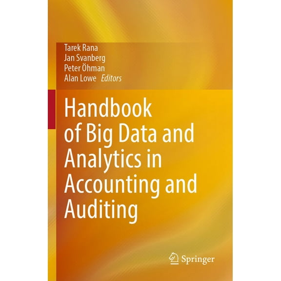 Handbook of Big Data and Analytics in Accounting and Auditing, (Paperback)