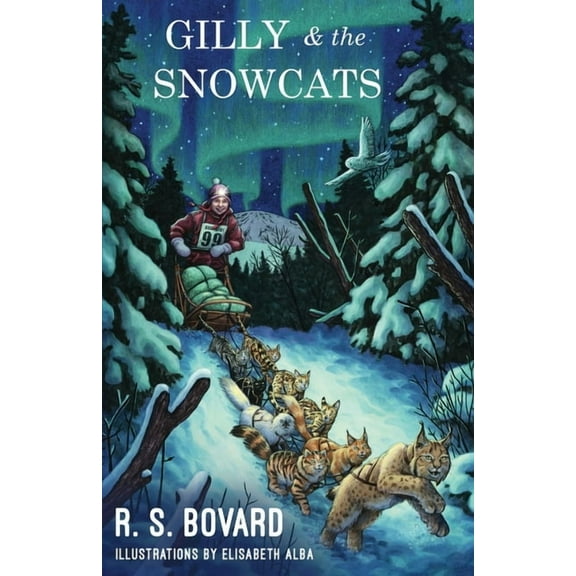 Gilly & the Snowcats, (Paperback)
