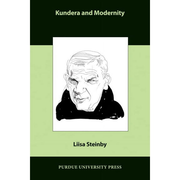 Comparative Cultural Studies Kundera and Modernity, (Paperback)