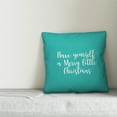 thumbnail image 2 of Creative Products Have Yourself A Merry Little Christmas in Teal 18x18 Spun Poly Pillow, 2 of 2