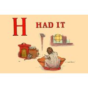 H - Had It- Fine Art Canvas Print 20 x 30