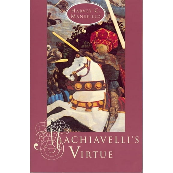 Machiavelli's Virtue, (Paperback)
