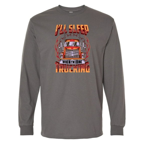 Inktastic Truck Driver Funny Big Rig Truck Driving Long Sleeve T-Shirt