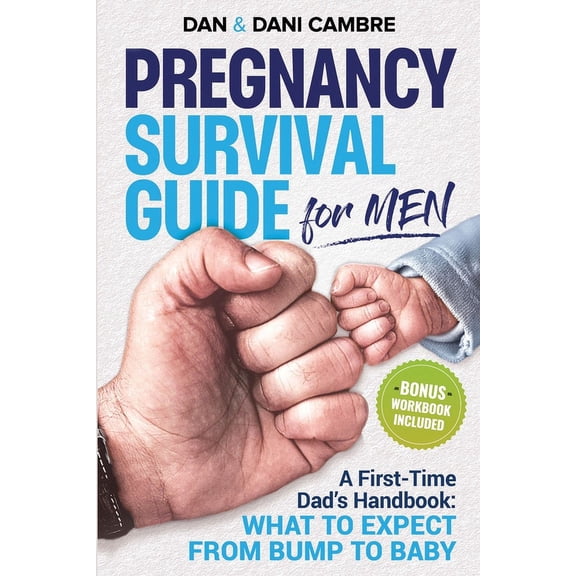 Pregnancy Survival Guide for Men, (Paperback)