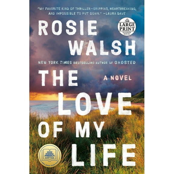 Pre-Owned The Love of My Life: A GMA Book Club Pick (a Novel) (Paperback) 0593556402 9780593556405
