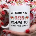 thumbnail image 4 of 101st Birthday Gifts for Women - It Took Me 101 Years To Look This Good Mug - 101 Year Old Present Ideas for Grandma, Mom, Daughter, Sister, Wife, Friend, Cousin, Aunt - 11 oz Coffee Mug, 4 of 7