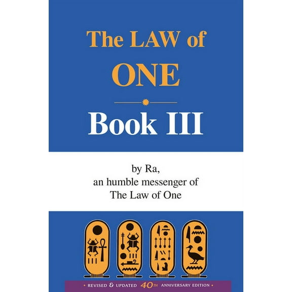 The Law of One The Ra Material: The Law of One, Book III: Book Three, Book 3, (Paperback)