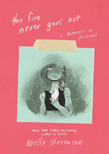 The Fire Never Goes Out by N.D. Stevenson The Fire Never Goes Out by N.D. Stevenson