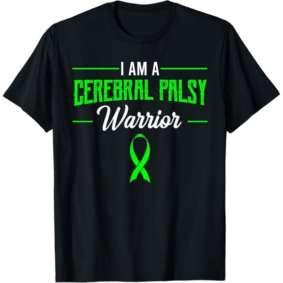 Exquisite and comfortable-I Am A Cerebral Palsy Warrior Green Awareness Ribbon Gift T-Shirt