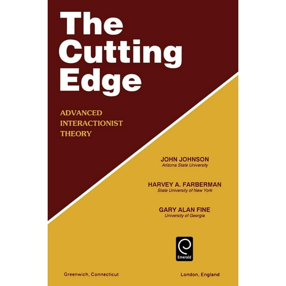 Cutting Edge: Advanced Interactionist Theory, (Paperback)