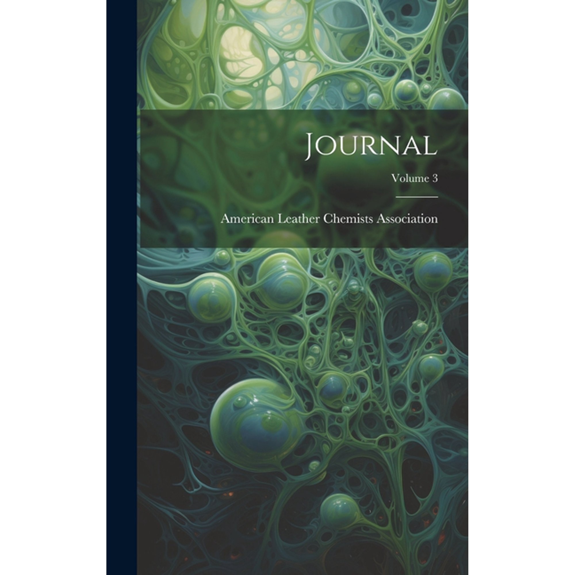 Journal; Volume 3 (Hardcover)