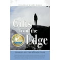 thumbnail image 1 of Pre-Owned Gifts from the Edge: Stories of the Other Side (Paperback) 0692941851 9780692941850, 1 of 1