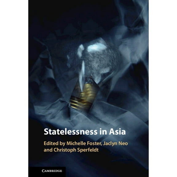 Statelessness in Asia, (Hardcover)