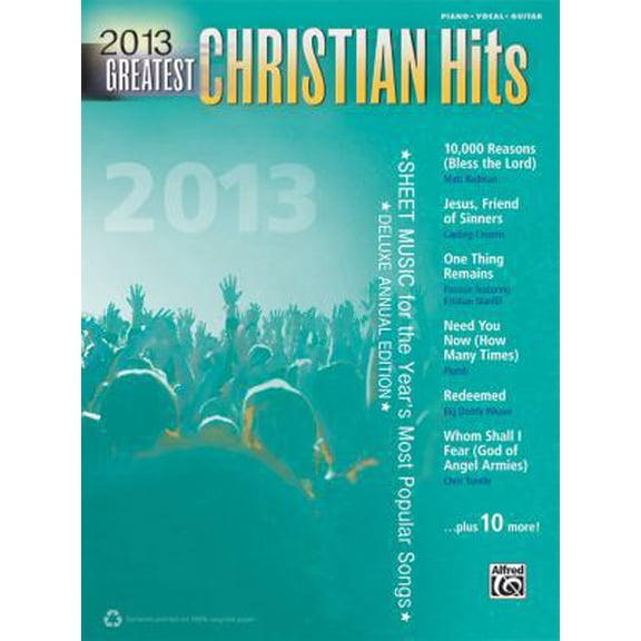 Pre-Owned Greatest Christian Hits: Sheet Music for the Year's Most Popular Songs (Paperback) 0739096028 9780739096024