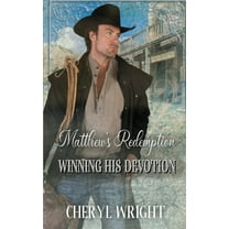 Winning His Devotion Matthew's Redemption, (Paperback)