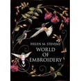 thumbnail image 1 of Pre-Owned Helen M. Stevens' World of Embroidery (Paperback) 0715326651 9780715326657, 1 of 1