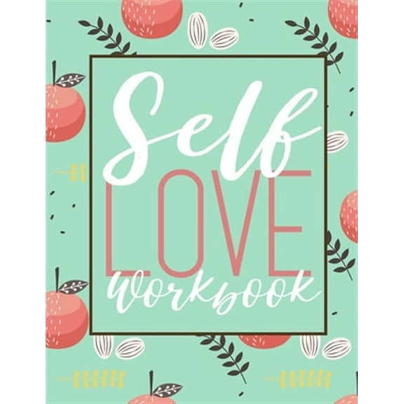 Self Love Workbook (Paperback)