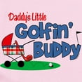 thumbnail image 2 of CafePress - Daddy's Little Golfin' Buddy Infant Bodysuit - Baby Light Bodysuit, Size Newborn - 24 Months, 2 of 4