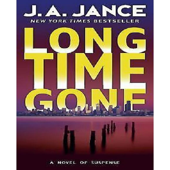 Long Time Gone (J. P. Beaumont Series #16)