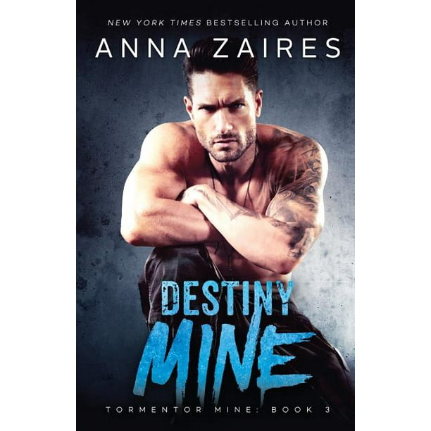 Tormentor Mine Destiny Mine Series 3 Paperback Walmart Com Tormentor Mine Destiny Mine Series 3 Paperback Walmart Com