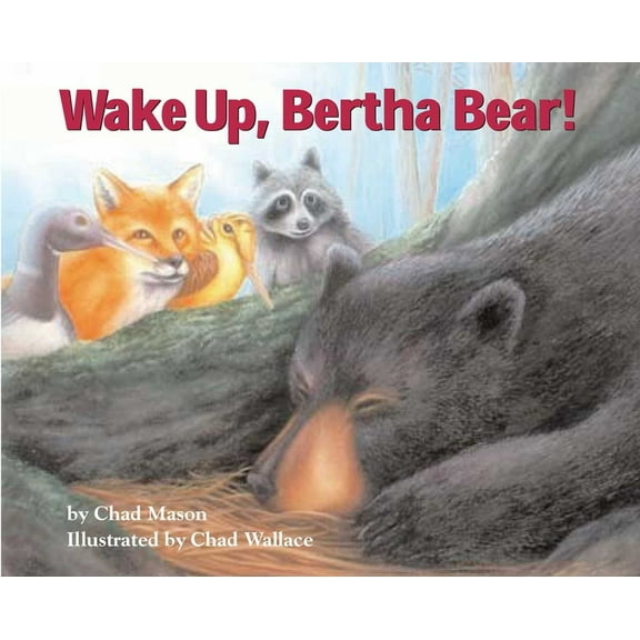 Wake Up, Bertha Bear!, (Hardcover)