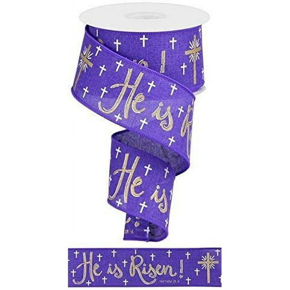 Expressions 2.5" He is Risen Ribbon: Purple 10 Yards - Easter Christ Cross Wired Edge Ribbon