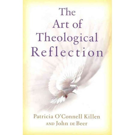 The Art of Theological Reflection