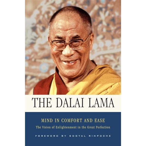 Pre-Owned Mind in Comfort and Ease: The Vision of Enlightenment in the Great Perfection, 9780861714933, 0861714938, Hardcover, First Edition edition