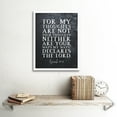thumbnail image 2 of Isaiah 55:8 Thoughts Are Not Your Thoughts Ways Are Not Your Ways Christian Bible Verse Quote Scripture Typography Art Print Framed Poster Wall Decor 12x16 inch, 2 of 5