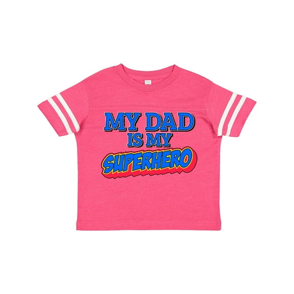 Inktastic My Dad is My Superhero Boys or Girls Toddler T-Shirt