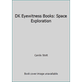 thumbnail image 1 of Pre-Owned DK Eyewitness Books: Space Exploration (Paperback) 0789458594 9780789458599, 1 of 1