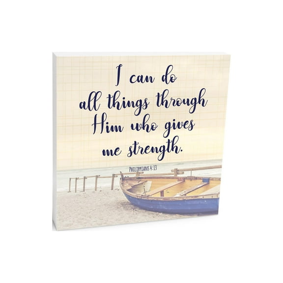 All Things Through Him Sand Beach Boat 10 x 10 Wood Tabletop Sign Plaque