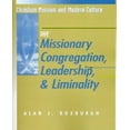 thumbnail image 1 of Missionary Congregation, Leadership, &amp; Liminality, 1 of 2