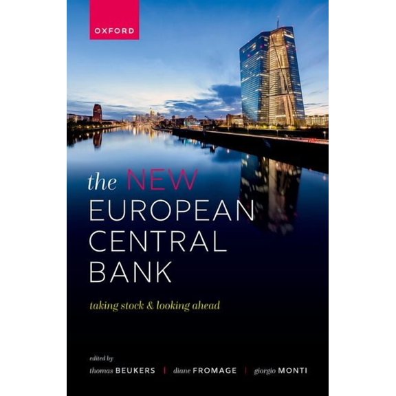 The New European Central Bank: Taking Stock and Looking Ahead, (Hardcover)