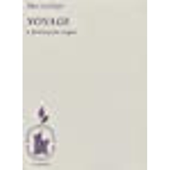 Voyage - un Fantasme pour Orgue: Orgue Solo